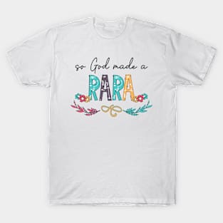 So God Made A Rara Happy Mother's Day T-Shirt